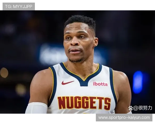 低薪高能球员榜单：威少第三凸显性价比市场价值